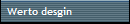 Werto desgin